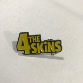 4 Skins - Metal Badge