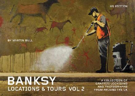 Banksy - Location & Tours Vol. 2 - Book