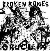 BROKEN BONES - Crucifix - Back Patch