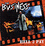 Business - Hell 2 Pay (cd)