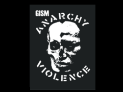 GISM - Anarchy Violence - Back Patch