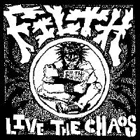 Filth - Live The Chaos - Sticker