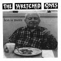 Wretched Ones - Less is More (cd)