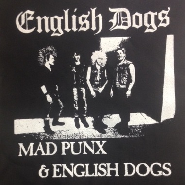 ENGLISH DOGS - Mad Punks - Back Patch