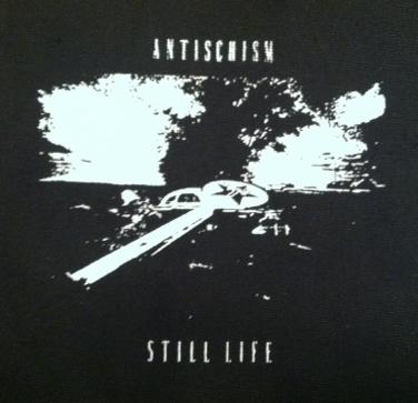 ANTISCHISM - Still Life - Patch