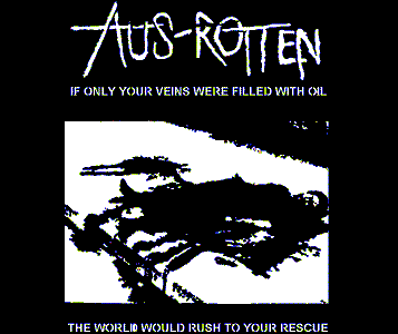 Aus Rotten - Oil - Hooded Sweatshirt