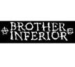 BROTHER INFERIOR - Name - Patch