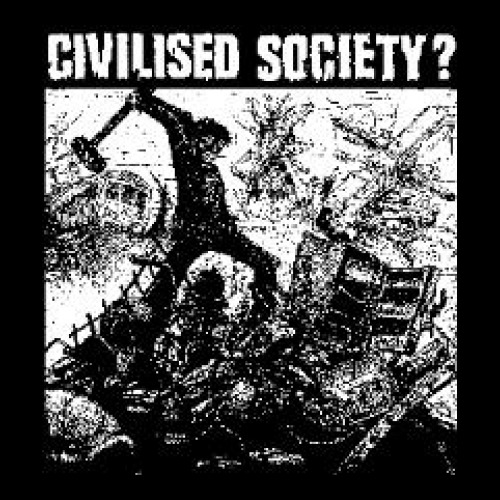 CIVILISED SOCIETY? - Patch (Heat Set)