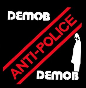 DEMOB - Anti-Police - Back Patch