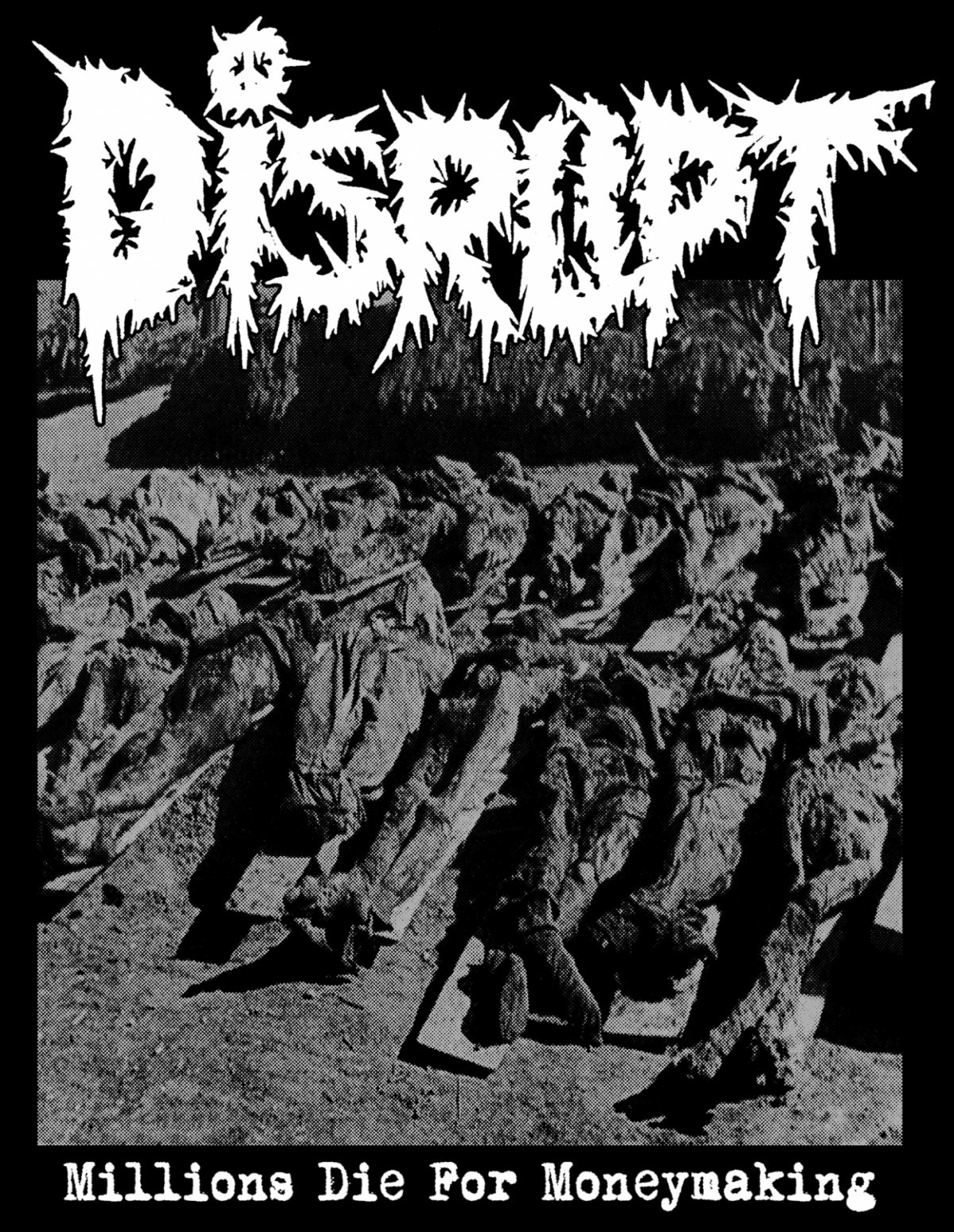 Disrupt - Millions Die - Shirt