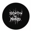 Extinction Of Mankind (white on black) - Button
