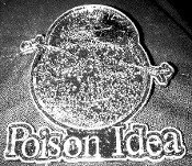 Poison Idea - Skull Large - Metal Badge