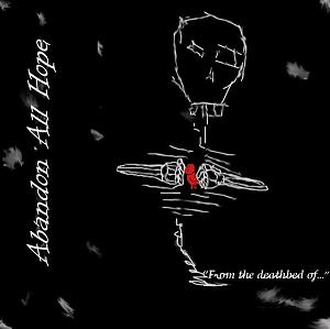 Abandon All Hope - "From The Deathbed Of�" (cd)