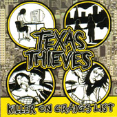 Texas Thieves - Killer On Craigslist (cd)