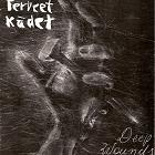 Terveet Kadet - Deep Wounds (cd)