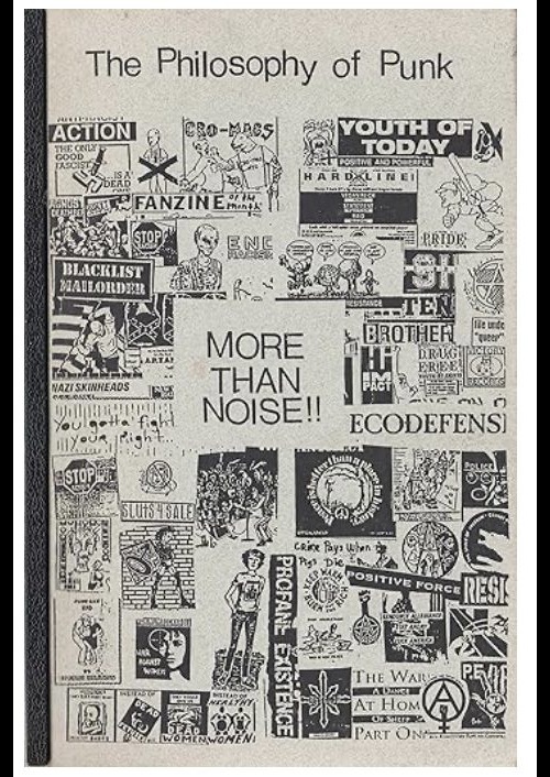 The Philosphy Of Punk - More Than Noise! - Used Book