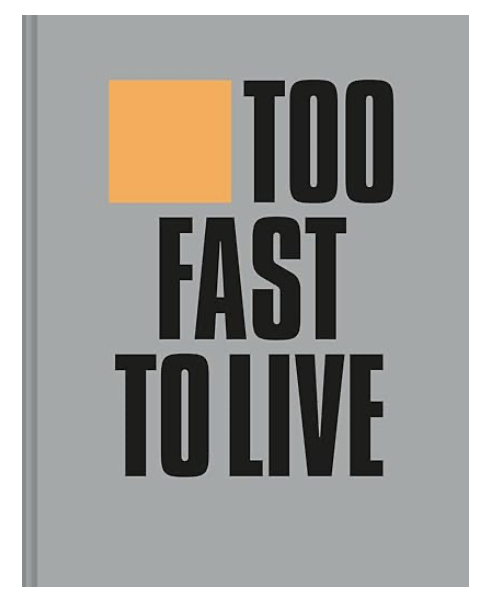 Too Fast to Live Too Young to Die: Punk & Post Punk Graphics 197